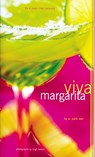 Viva Margarita - W. Park Kerr ; Leigh Beisch - 9781452133065