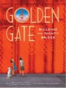 Golden Gate - Elizabeth Partridge - 9781452135144