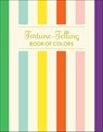 Fortune-Telling Book of Colors - K.C. Jones - 9781452136707