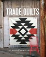 Parson Gray Trade Quilts - David Butler - 9781452139678