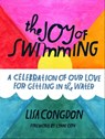 The Joy of Swimming - Lisa Congdon - 9781452146744