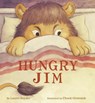 Hungry Jim - Laurel Snyder - 9781452149875