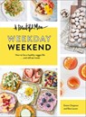 A Beautiful Mess Weekday Weekend - Emma Chapman ; Elsie Larson - 9781452155760