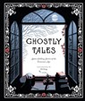 Ghostly Tales - M. R. James ; Elizabeth Gaskell ; Charles Dickens ; Robert Louis Stevenson ; Amelia B. Edwards ; Arthur Conan Doyle ; F. Marion Crawford - 9781452159317