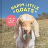 Happy Little Goats - Soraya Hirth - 9781452159805
