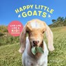 Happy Little Goats - Soraya Hirth - 9781452159881