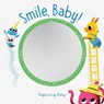 Smile, Baby! - Chronicle Books - 9781452170923