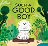 Such a Good Boy - Marianna Coppo - 9781452177748