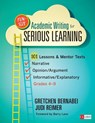 Fun-Size Academic Writing for Serious Learning - Gretchen Bernabei ; Judith A. Reimer - 9781452268613