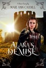 Alana's Demise - Mari Ann Caudill - 9781452308883