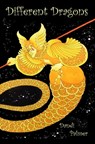 Different Dragons - Dandi Palmer - 9781452313658