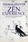 The Zen Experience - Thomas Hoover - 9781452320540