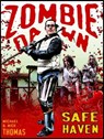 Safe Haven (Zombie Dawn Stories) - Nick S. Thomas ; Michael G. Thomas - 9781452346786