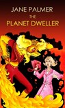 The Planet Dweller - Jane Palmer - 9781452351384