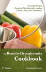 The Reactive Hypoglycemia Cookbook - Stephanie Kenrose - 9781452376165