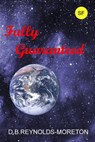 Fully Guaranteed - David. B. Reynolds-Moreton - 9781452377896