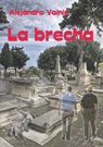 La brecha - Alejandro Volnié - 9781452389585