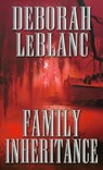 Family Inheritance - Deborah LeBlanc - 9781452389929