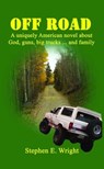 Off Road - Stephen E. Wright - 9781452398082
