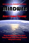 Mindweb - Scott James Thomas - 9781452399089