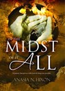 In the Midst of it All - Anasia Hixon - 9781452426495