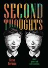 Second Thoughts: More Queer and Weird Stories - Steve Berman - 9781452444642