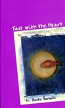 Fast With the Heart - Fr. Slavko Barbaric - 9781452454979