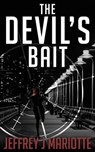 The Devil's Bait - Jeffrey J. Mariotte - 9781452461076