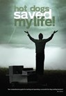 Hot Dogs Saved My Life! - Ben Wilson - 9781452465074