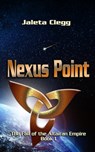 Nexus Point - Jaleta Clegg - 9781452466385
