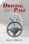 Driving Past - Geoff Quayle - 9781452530260