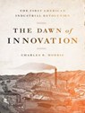 The Dawn of Innovation -  - 9781452609805