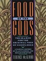 Food of the Gods - MCKENNA,  Terence - 9781452610030