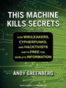 This Machine Kills Secrets -  - 9781452639901