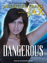 Dangerous -  - 9781452646602