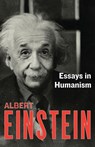 Essays in Humanism - Albert Einstein - 9781453204634