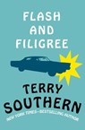 Flash and Filigree - Terry Southern - 9781453217283