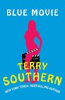 Blue Movie - Terry Southern - 9781453217344