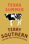Texas Summer - Terry Southern - 9781453217375