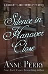 Silence in Hanover Close - Anne Perry - 9781453219133