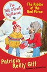 The Riddle of the Red Purse - Patricia Reilly Giff - 9781453220405
