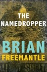 The Namedropper - Brian Freemantle - 9781453226636