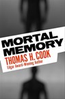 Mortal Memory - Thomas H. Cook - 9781453228036