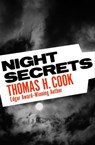 Night Secrets - Thomas H. Cook - 9781453228067