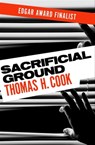 Sacrificial Ground - Thomas H. Cook - 9781453228104