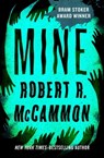 Mine - Robert R. McCammon - 9781453231555