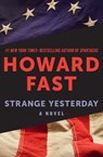 Strange Yesterday - Howard Fast - 9781453235089