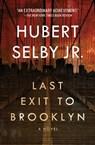 Last Exit to Brooklyn - Hubert Selby Jr. - 9781453235393