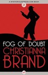Fog of Doubt - Christianna Brand - 9781453236741
