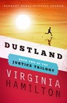 Dustland - Virginia Hamilton - 9781453237229